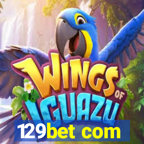 129bet com